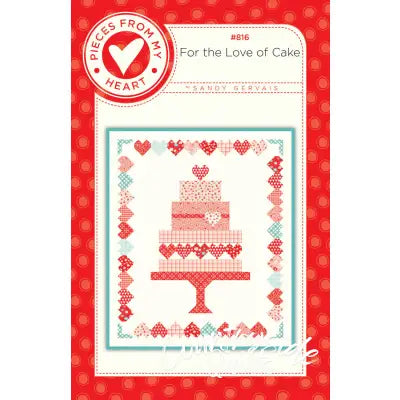 For the Love of Cake