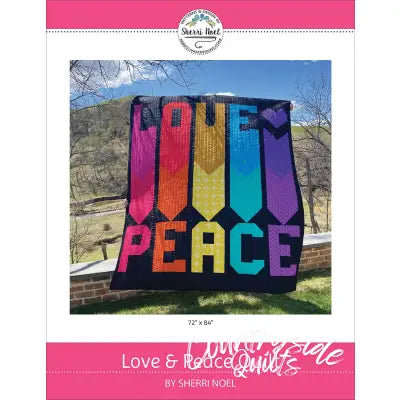 Love and Peace Quilt