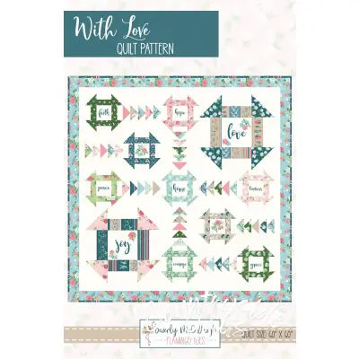 With Love Quilt Pattern