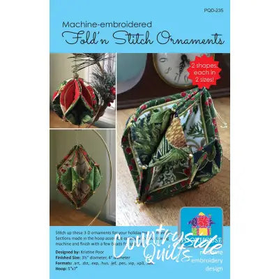 Machine Embroidery Fold'N Stitch Ornaments