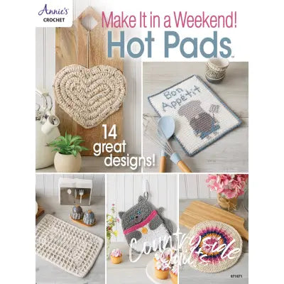 Make it in a Weekend! Crochet Hot Pads