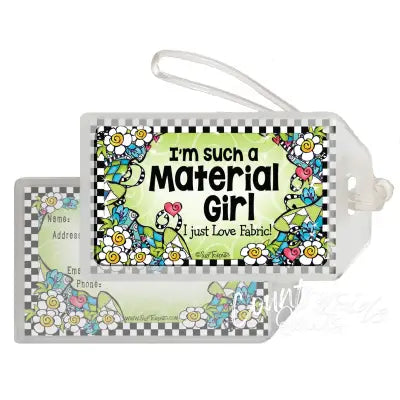 Material Girl Bag Tag