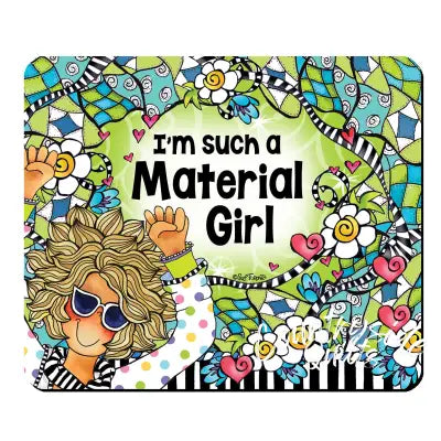 Material Girl Mouse Pad