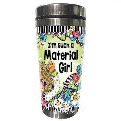 Material Girl Stainless Steel Tumbler