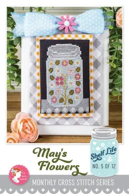 May's Flowers Shelf Life Cross Stitch Pattern
