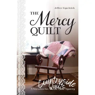The Mercy Quilt