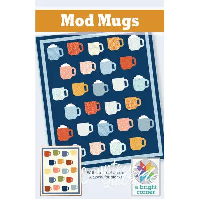 Mod Mugs Quilt Pattern