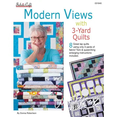 Modern Views with  3-Yard Quilts