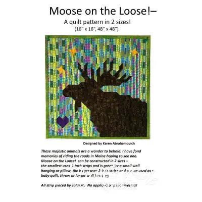 Moose on the Loose Quilt Pattern