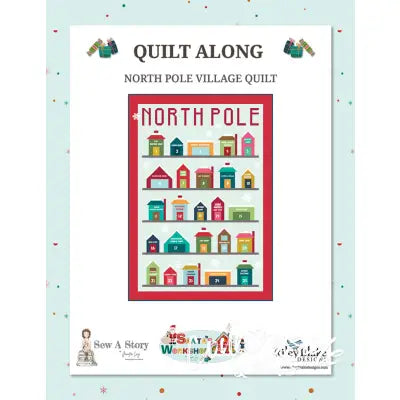 North Pole Village Advent Quilt