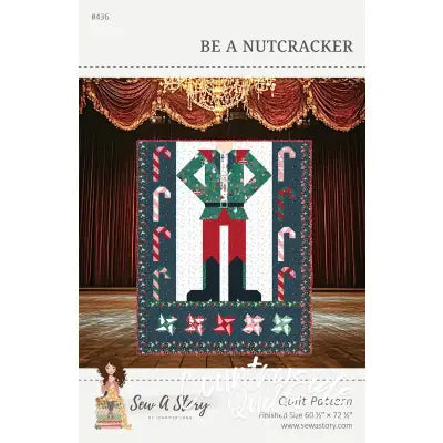 Be A Nutcracker Quilt
