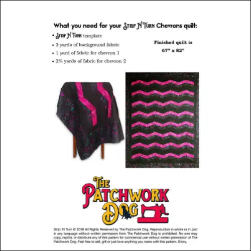 The Patchwork Dog Strip N Turn - Chevrons SNT-CHEVRONS