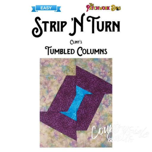 The Patchwork Dog Strip N Turn - Clint’s Tumbled Columns