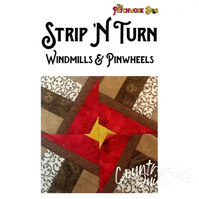 The Patchwork Dog Strip N Turn - Windmills & Pinwheels
