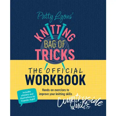 Patty Lyon's Knitting Bag of Tricks Official Workbook
