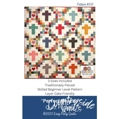 Perfect Peaces Quilt Pattern