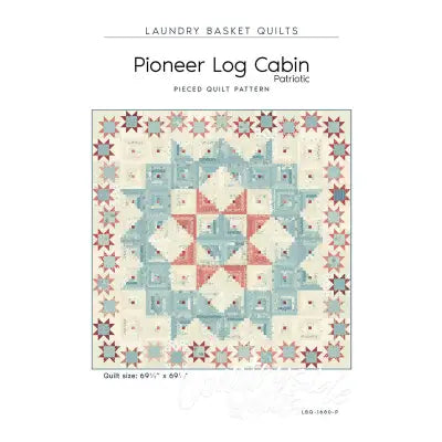 Pioneer Log Cabin - Patriotic