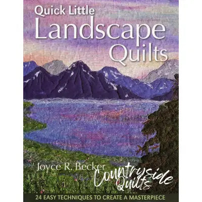 Quick Little Landscape Quilts