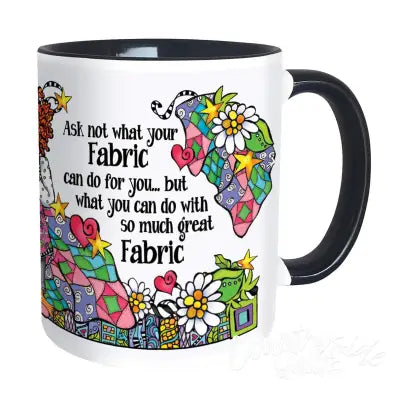 Quilt Ask Not 11oz Mug