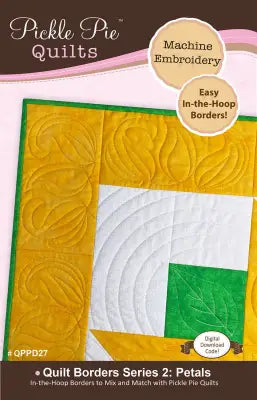 Quilt Borders Series 2: In The Hoop Embroidery