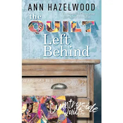 The Quilt Left Behind