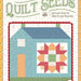 Lori Holt Quilt Seeds™ Pattern Home Town Neighbor No. 3