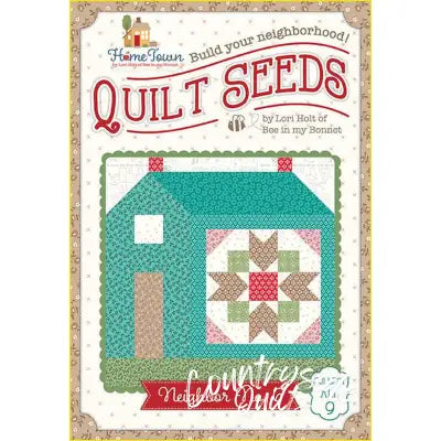 Lori Holt Quilt Seeds™ Pattern Home Town Neighbor No. 6