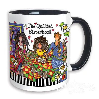 Quilt Sisterhood 11oz Mug