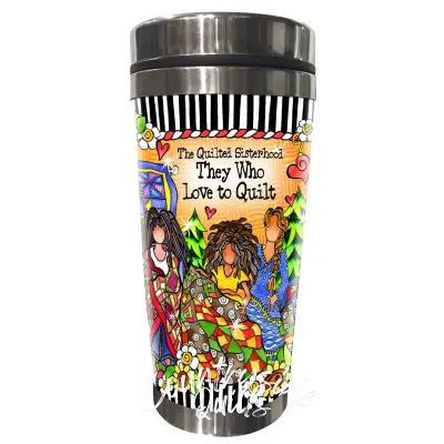 Quilt Sisterhood Stainless Steel Tumbler
