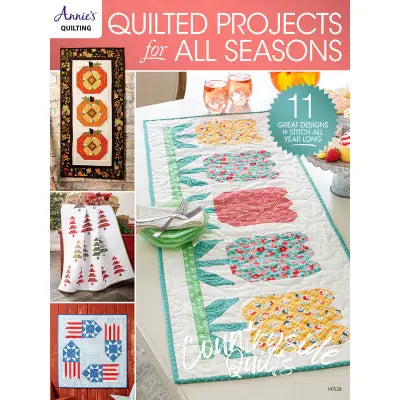 Quilted Projects For All Seasons