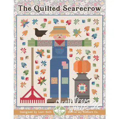 The Quilted Scarecrow Quilt Pattern