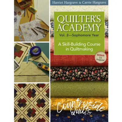 Quilters Academy Vol 2 - Sophomore Year