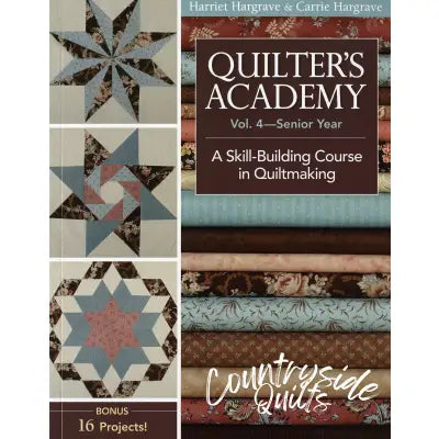 Quilters Academy Vol 4 Senior Year