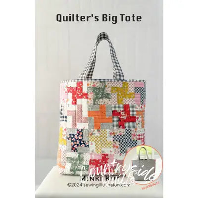 Quilter's Big Tote Pattern