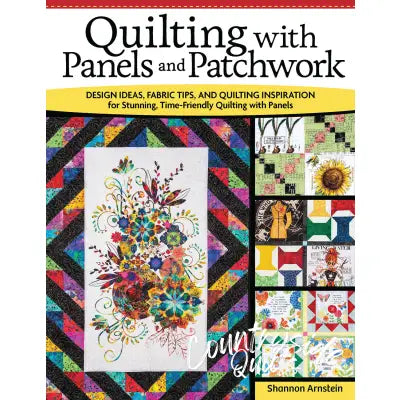 Quilting with Panels and Patchwork