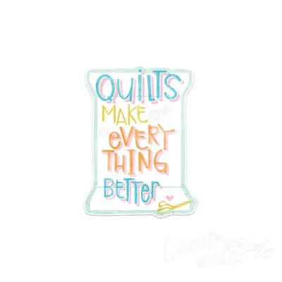 Quilts Make - Sticker