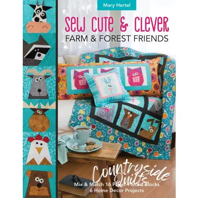 Sew Cute & Clever Farm & Forest Friends