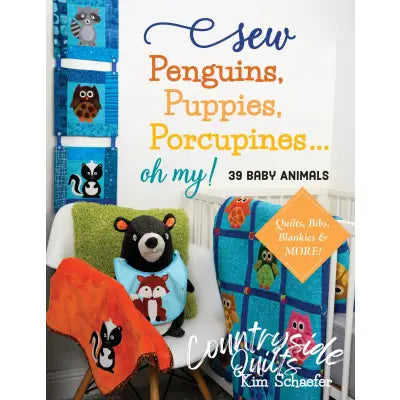 Sew Penguins Puppies Porcupines... Oh My!