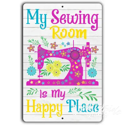 Sewing Room Happy Place 12in x 18in  Aluminum Sign