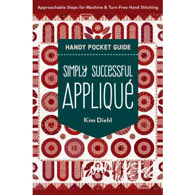 Simply Successful Applique Handy Pocket Guide