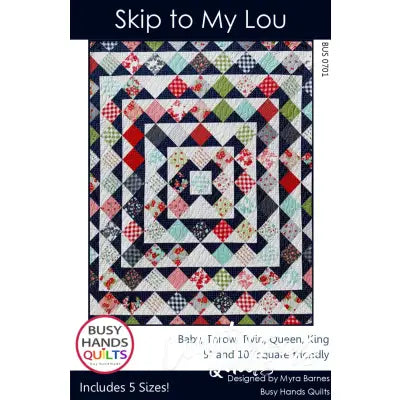 Skip To My Lou Quilt Pattern