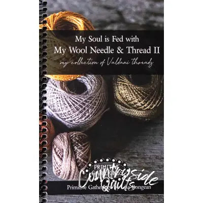 My Soul is Fed With My Wool Needle & Thread II