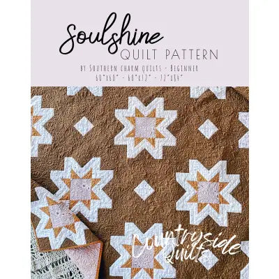 Soulshine Quilt Pattern