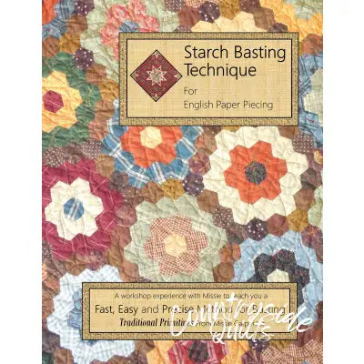 Starch Basting Technique for English Paper Piecing