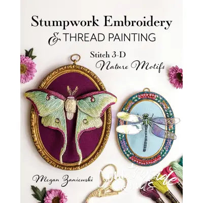 Stumpwork Embroidery & Thread Painting
