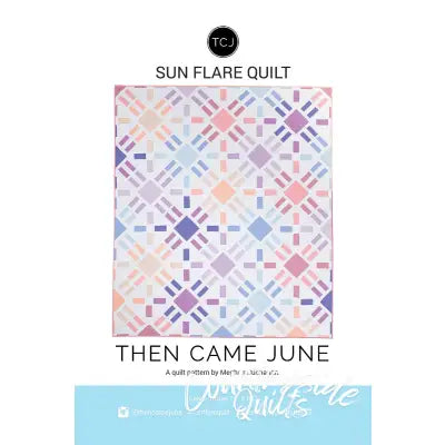 Sun Flare Quilt Pattern