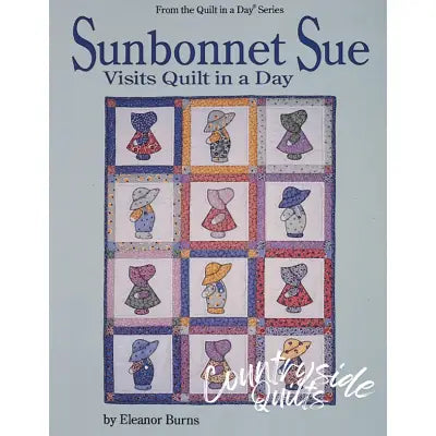 Sunbonnet Sue Visits Quilt in a Day