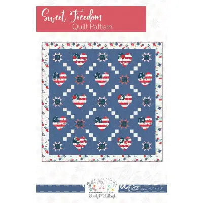 Sweet Freedom Quilt Pattern