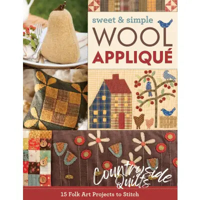 Sweet & Simple Wool Applique