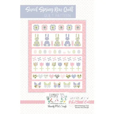 Sweet Spring Row Quilt